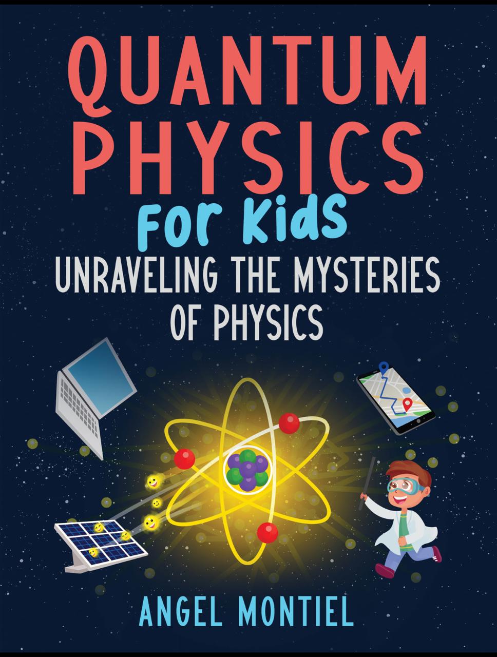 Quantum Physics for Kids cover